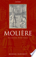 Molière : reasoning with fools