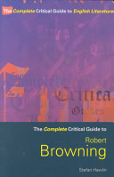 The complete critical guide to Robert Browning