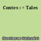 Contes : = Tales