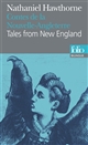 Contes de la Nouvelle-Angleterre : Tales from New England