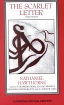 The Scarlet letter : an authoritative text, essays in criticism and scholarship