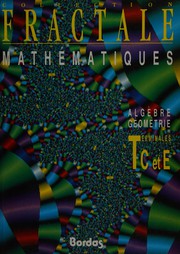 Mathématiques : Terminales C et E : algèbre géométrie, programme 1992