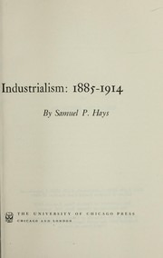 The response to industrialism : 1885-1914