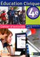Education civique : cahier d'activités, 4e : programme 2011