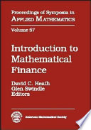 Introduction to mathematical finance : American Mathematical Society short course, January 6-7, 1997, San Diego, California