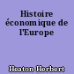 Histoire économique de l'Europe