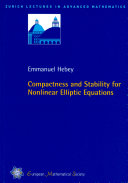 Compactness and stability for nonlinear elliptic equations