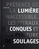 Présence de la lumière inacessible : les vitraux de Conques et la peinture de Soulages