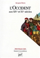 L'Occident aux XIVe et XVe siècles : aspects économiques et sociaux