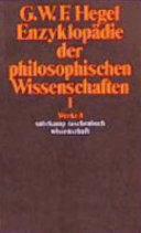 Enzyklopädie der philosophischen Wissenschaften im Grundrisse : 1830 : 1