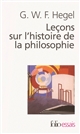 Leçons sur l'histoire de la philosophie : introduction, système et histoire de la philosophie