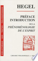 Préface et introduction de la "Phénoménologie de l'esprit"