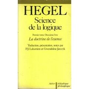 Science de la logique : Premier tome : [La logique objective] : Deuxième livre : La doctrine de l'essence