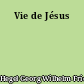Vie de Jésus
