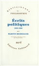 Écrits politiques, 1933-1966