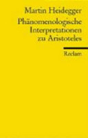Phänomenologische Interpretationen zu Aristoteles : Ausarbeitung für die Marburger und die Göttinger Philosophische Fakultät (1922)
