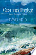 Cosmopolitanism : ideals and realities