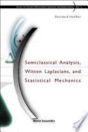 Semiclassical analysis, Witten Laplacians, and statistical mechanics