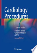 Cardiology procedures : a clinical primer