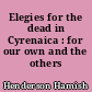 Elegies for the dead in Cyrenaica : for our own and the others