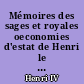 Mémoires des sages et royales oeconomies d'estat de Henri le Grand : 3
