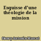 Esquisse d'une théologie de la mission