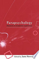 Parapsychology : research on exceptional experiences