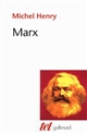 Marx : I : Une philosophie de la réalité
