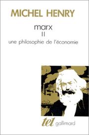 Marx : II : Une philosophie de l'économie
