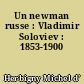 Un newman russe : Vladimir Soloviev : 1853-1900