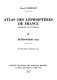 Atlas des lépidoptères de France : 3 : Hétérocères : fin