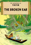The Adventures of Tintin : The broken ear