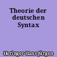 Theorie der deutschen Syntax