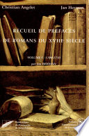 Recueil de préfaces de romans du XVIIIe siècle : 1 : 1700-1750