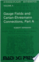 Gauge fields and Cartan-Ehresmann Connections : Part A