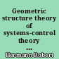 Geometric structure theory of systems-control theory and physics : Part A