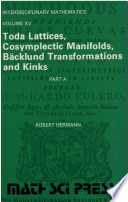 Toda lattices, cosymplectic manifolds, Bäcklund transformations and kinks : Part A