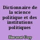 Dictionnaire de la science politique et des institutions politiques
