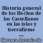 Historia general de los Hechos de los Castellanos en las islas y tierrafirme del Mar Oceano : 2