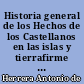 Historia general de los Hechos de los Castellanos en las islas y tierrafirme del Mar Oceano : 5