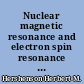 Nuclear magnetic resonance and electron spin resonance spectra : index for 1958-1963