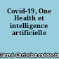 Covid-19, One Health et intelligence artificielle