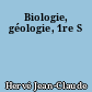 Biologie, géologie, 1re S