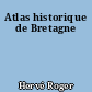 Atlas historique de Bretagne