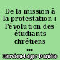 De la mission à la protestation : l'évolution des étudiants chrétiens en France (1965-1970)