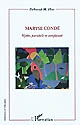Maryse Condé : mythe, parabole et complexité