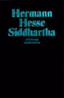 Siddhartha : eine indische Dichtung : mit biographischen Texten aus dem Umkreis