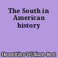 The South in American history