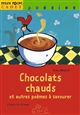 Chocolats chauds : et autres poèmes à savourer