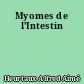 Myomes de l'Intestin